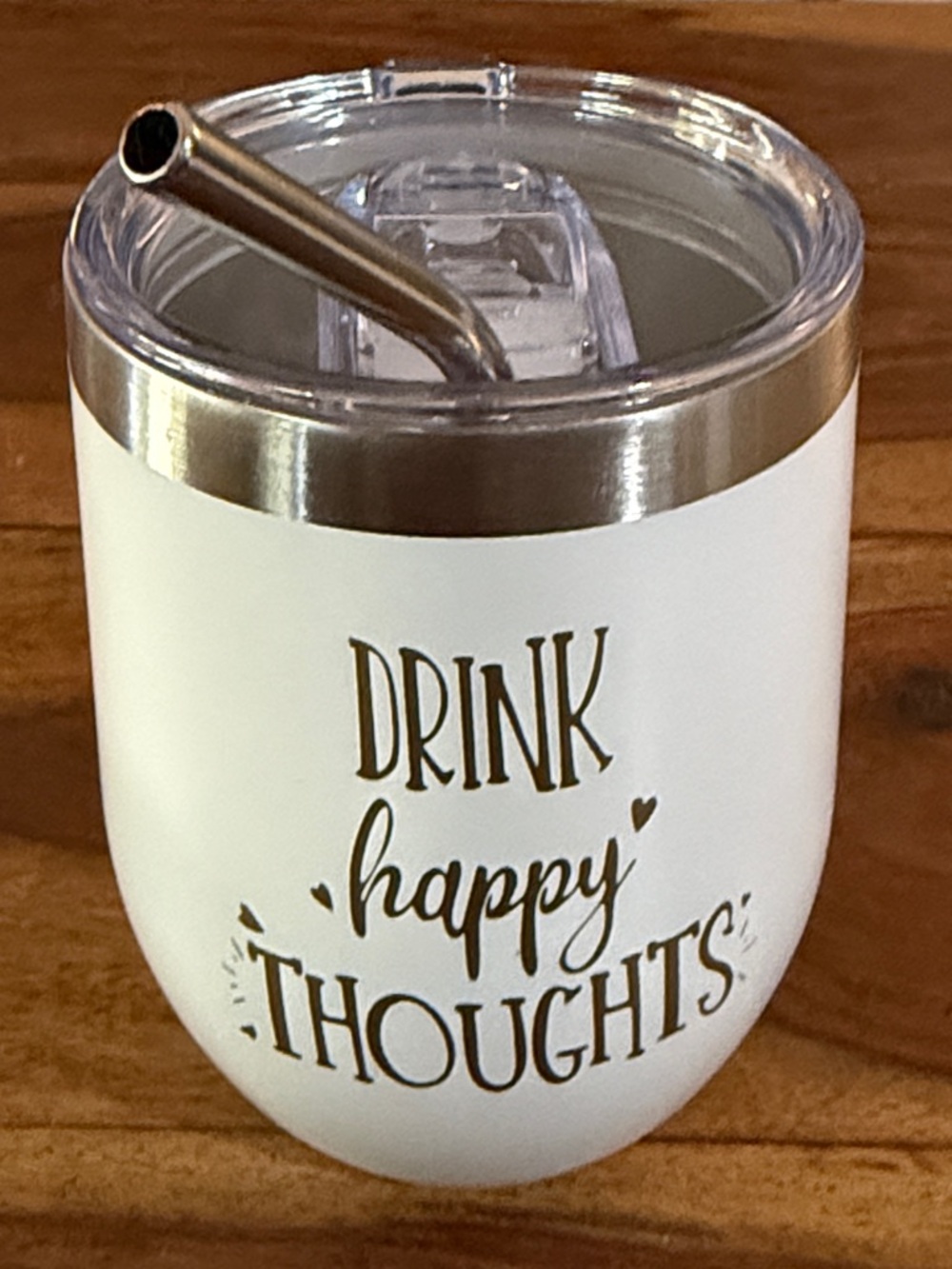 White "Drink Happy Thoughts" Insulated Tumbler with Straw